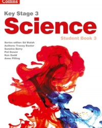 KEY STAGE 3 SCIENCE STUDENT BOOK 3:SECOND EDITION (ISBN: 9780007540235)
