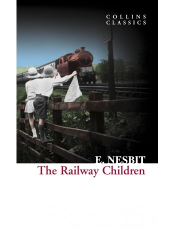THE RAILWAY CHILDREN  (ISBN: 9780007902163)