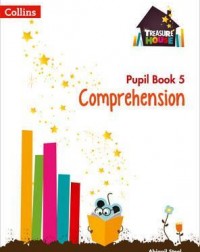 TREASURE HOUSE YEAR 5 COMPREHENSION PUPIL BOOK (ISBN: 9780008133443)