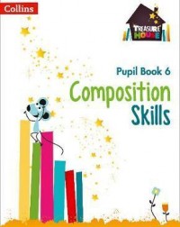 TREASURE HOUSE COMPOSITION SKILLS PUPIL BOOK 6 ( ISBN:9780008236519 )
