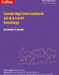 CAMBRIDGE INTERNATIONAL AS & A LEVEL SOCIOLOGY STUDENT’S BOOK (ISBN: 9780008287627)