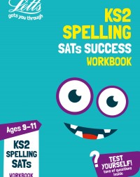 KS2 SPELLING AGES 9 11 PRACTICE WORKBOOK(ISBN:9780008294182)