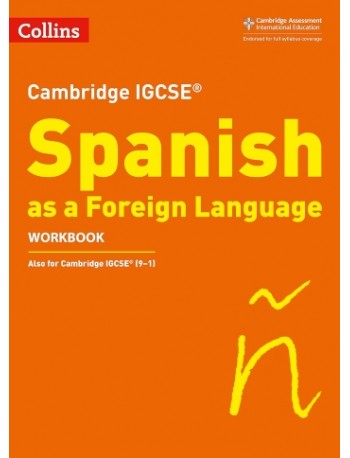 CAMBRIDGE IGCSE SPANISH WORKBOOK (ISBN: 9780008300395)
