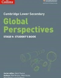 COLLINS CAMBRIDGE LOWER SECONDARY GLOBAL PERSPECTIVES STUDENT'S BOOK STAGE 9 (ISBN: 9780008549404)