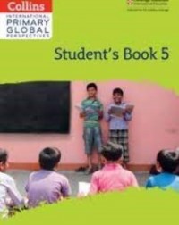 COLLINS CAMBRIDGE PRIMARY GLOBAL PERSPECTIVES STUDENT'S BOOK STAGE 5 (ISBN: 9780008549640)