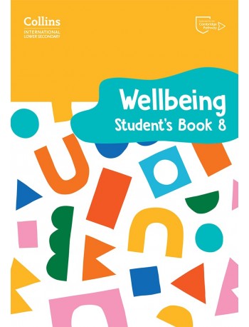 COLLINS INTERNATIONAL LOWER SECONDARY WELLBEING STUDENT'S BOOK 8 (ISBN: 9780008645274) COLLINS INTERNATIONAL LOWER SECONDARY WELLBEING STUDENT'S BOOK 8 (ISBN: 9780008645274)