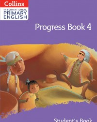 COLLINS INTERNATIONAL PRIMARY ENGLISH PROGRESS BOOK 4 (ISBN: 9780008654825)