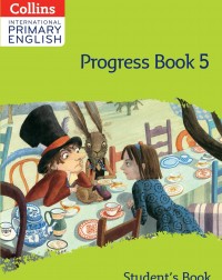 COLLINS INTERNATIONAL PRIMARY ENGLISH PROGRESS BOOK 5 (ISBN: 9780008654832)