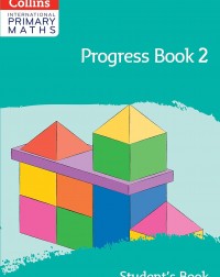 COLLINS INTERNATIONAL PRIMARY MATHS PROGRESS BOOK 2 (2ND ED) (ISBN: 9780008654986)