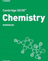 COLLINS CAMBRIDGE IGCSE CHEMISTRY WORKBOOK (ISBN: 9780008670863)