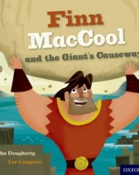 FINN MACCOOL AND THE GIANT'S CAUSEWAY(ISBN: 9780198339755)
