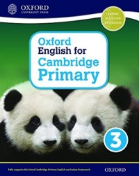 OXFORD ENGLISH FOR CAMBRIDGE PRIMARY STUDENT BOOK 3 (ISBN: 9780198366270)