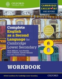 COMPLETE ENGLISH AS A SECOND LANGUAGE FOR CAMBRIDGE LOWER SECONDARY WORKBOOK 8 (ISBN: 9780198378167)