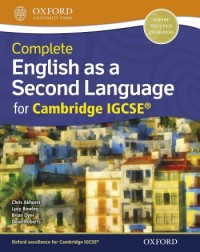 COMPLETE ENGLISH AS A SECOND LANGUAGE FOR CAMBRIDGE IGCSE: STUDENT BOOK (ISBN: 9780198392880)