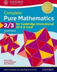 COMPLETE PURE MATHEMATICS 2 & 3 FOR CAMBRIDGE INTERNATIONAL AS & A LEVEL (ISBN: 9780198425137)