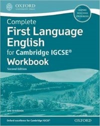 COMPLETE FIRST LANGUAGE ENGLISH FOR CAMBRIDGE IGCSE WORKBOOK (ISBN: 9780198428183)