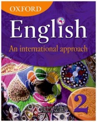 OXFORD ENGLISH: AN INTERNATIONAL APPROACH STUDENT'S BOOK 2 (ISBN 9780199126651)