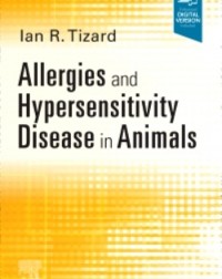 Allergies and Hypersensitivity Disease in Animals: 1ed eBook (ISBN: 9780323763943)