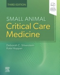 Small Animal Critical Care Medicine: 3ed (ISBN: 9780323764698)