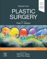 Plastic Surgery: Volume 4: Trunk and Lower Extremity 5ed (ISBN: 9780323810418)