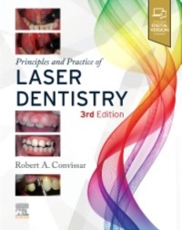 Principles and Practice of Laser Dentistry: 3ed (ISBN: 9780323812832)