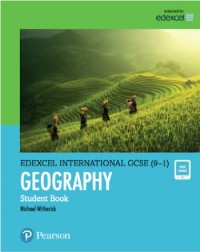 EDEXCEL INTERNATIONAL GCSE 9 1 GEOGRPHY STUDENT BOOK (ISBN: 9780435184834)