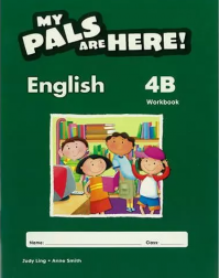 MY PALS ARE HERE ! ENGLISH WORKBOOK 4B BRITISH (ISBN: 9780462009018)