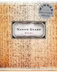 NATIVE GUARD  NATASHA THRETHEWEY (ISBN: 9780618872657)