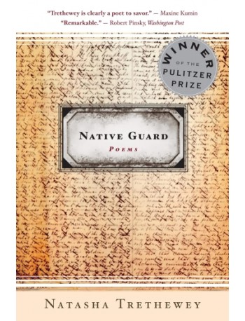 NATIVE GUARD  NATASHA THRETHEWEY (ISBN: 9780618872657)