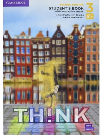 THINK LEVEL 3 STUDENT'S BOOK WITH INTERACTIVE EBOOK 2ND EDITION (ISBN: 9781009151955) THINK LEVEL 3 STUDENT'S BOOK WITH INTERACTIVE EBOOK 2ND EDITION (ISBN: 9781009151955)