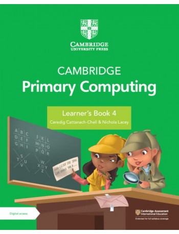 CAMBRIDGE PRIMARY COMPUTING LEARNER'S BOOK 4 WITH DIGITAL ACCESS (1 YEAR) (ISBN: 9781009309257) CAMBRIDGE PRIMARY COMPUTING LEARNER'S BOOK 4 WITH DIGITAL ACCESS (1 YEAR) (ISBN: 9781009309257)