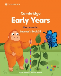 CAMBRIDGE EARLY YEARS MATHEMATICS LEARNER'S BOOK 3B (ISBN: 9781009387989)