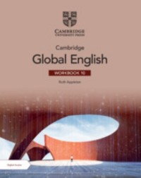 CAMBRIDGE GLOBAL ENGLISH WORKBOOK 10 WITH DIGITAL ACCESS (2 YEARS) (ISBN: 9781009400596)
