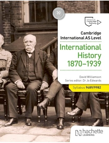 CAMBRIDGE INTERNATIONAL AS LEVEL: INTERNATIONAL HISTORY 1870-1939 (ISBN: 9781036008956)