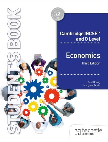 CAMBRIDGE IGCSE ECONOMICS 3E (ISBN: 9781036010737) CAMBRIDGE IGCSE ECONOMICS 3E (ISBN: 9781036010737)