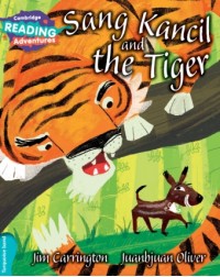 SANG KANCIL AND THE TIGER (ISBN: 9781107550926)