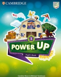 POWER UP LEVEL 1 PUPIL'S BOOK (ISBN: 9781108413749)