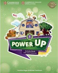 POWER UP LEVEL 1 ACTIVITY BOOK WITH ONLINE RESOURCES AND HOME BOOKLET (ISBN: 9781108430036)