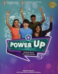 POWER UP LEVEL 6 ACTIVITY BOOK WITH ONLINE RESOURCES AND HOME BOOKLET (ISBN; 9781108430265)