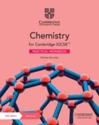 NEW CAMBRIDGE IGCSE CHEMISTRY PRACTICAL WORKBOOK WITH DIGITAL ACCESS (2 YEARS) ( ISBN: 9781108948340)