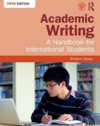 Academic Writing Bailey 5ed | Edn. 5  (ISBN: 9781138048744)