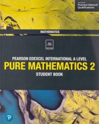 EDEXCEL INTERNATIONAL A LEVEL PURE MATHEMATICS 2 STUDENT BOOK + ACTIVEBOOK (ISBN: 9781292244853) EDEXCEL INTERNATIONAL A LEVEL PURE MATHEMATICS 2 STUDENT BOOK + ACTIVEBOOK (ISBN: 9781292244853)