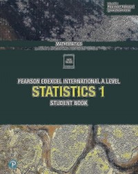 EDEXCEL INTERNATIONAL A LEVEL MATHEMATICS STATICS 1 STUDENT BOOK + ACTIVEBOOK (ISBN: 9781292245140)