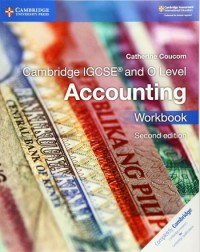 CAMBRIDGE IGCSE AND O LEVEL ACCOUNTING WORKBOOK (ISBN: 9781316505052)