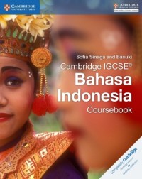 CAMBRIDGE IGCSE BAHASA INDONESIA COURSEBOOK (ISBN: 9781316600054)