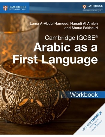 CAMBRIDGE IGCSE ARABIC AS A FIRST LANGUAGE WORKBOOK (ISBN: 9781316636183) CAMBRIDGE IGCSE ARABIC AS A FIRST LANGUAGE WORKBOOK (ISBN: 9781316636183)