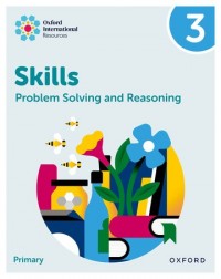 NEW OXFORD INTERNATIONAL SKILLS: PROBLEM SOLVING AND REASONING: PRACTICE BOOK 3 (ISBN: 9781382044530)