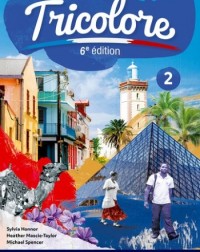 NEW TRICOLORE 6E ÉDITION STUDENT BOOK 2 (ISBN: 9781382045292)