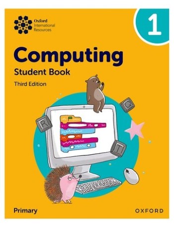 OXFORD INTERNATIONAL PRIMARY COMPUTING: STUDENT BOOK 1  (ISBN:  9781382047326)