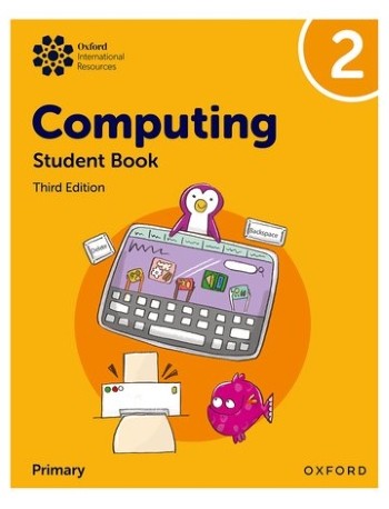 OXFORD INTERNATIONAL PRIMARY COMPUTING: STUDENT BOOK 2  (ISBN:  9781382047333)